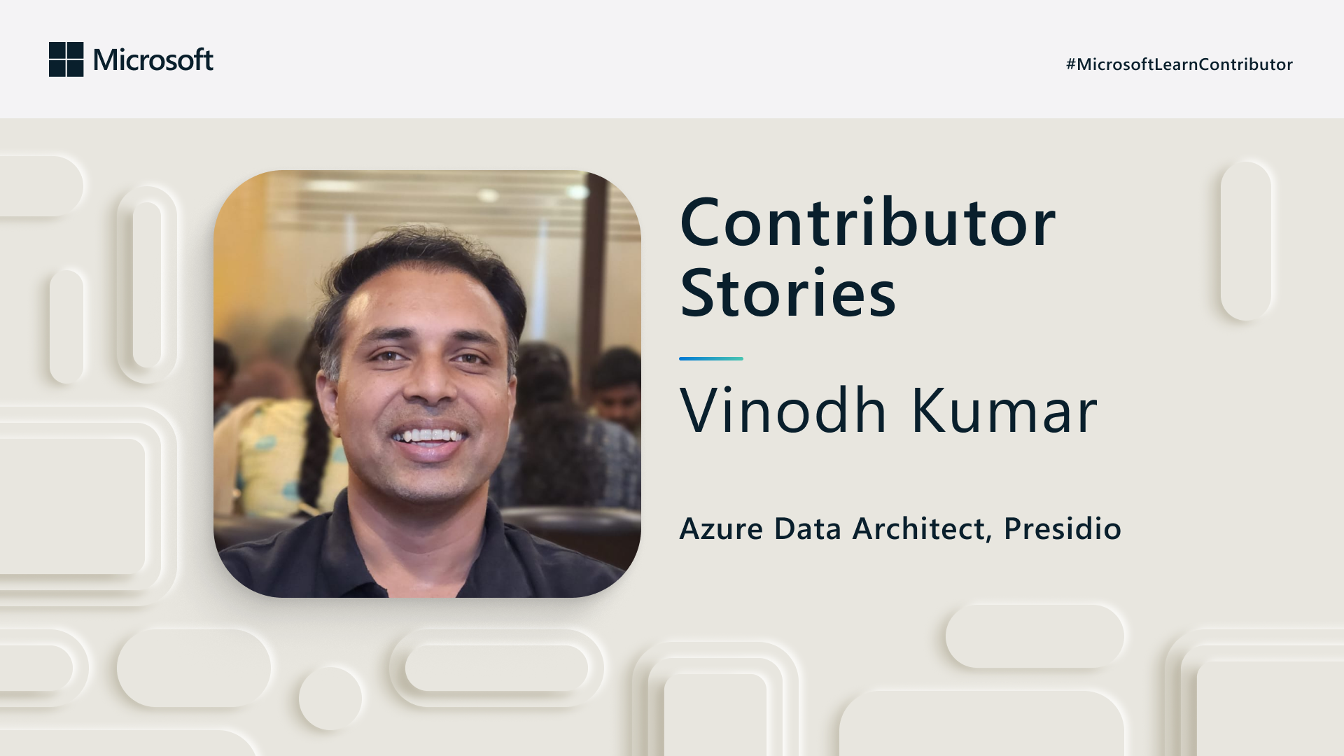 Contributor Stories: Vinodh Kumar