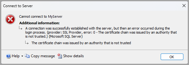 Screenshot of error from SSMS when connecting with Mandatory encryption but no trusted certificate