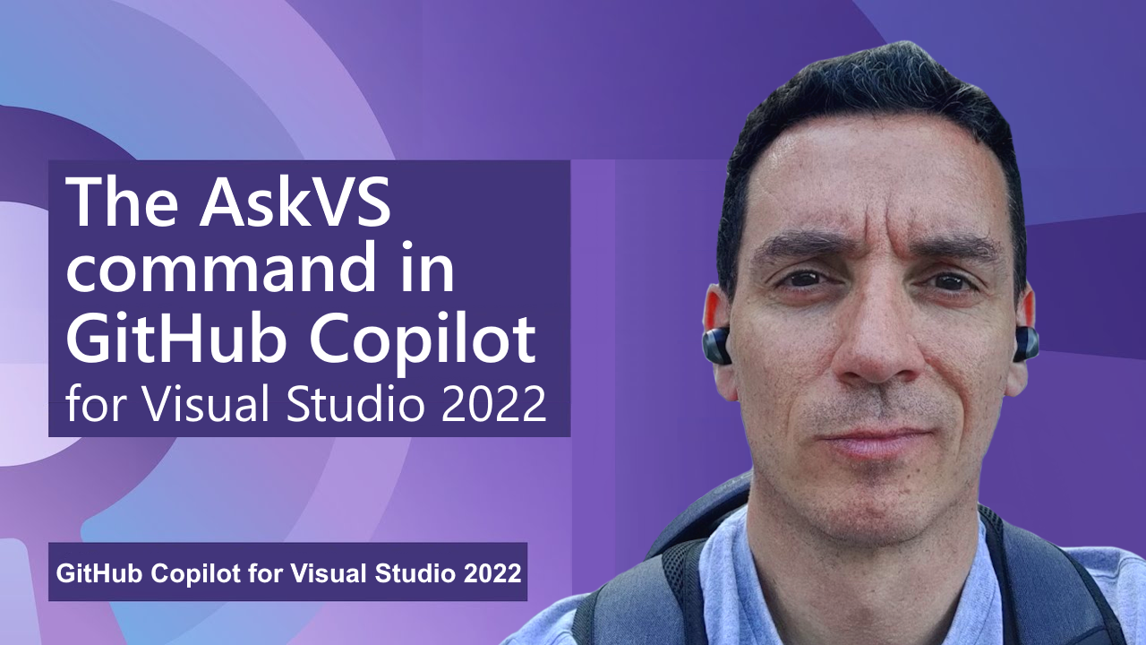 The AskVS command in GitHub Copilot for Visual Studio