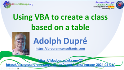 Access Europe – Using VBA to create a class based on a table – Wed 1 May