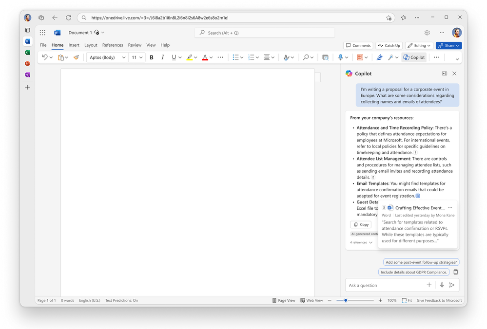A blank Word document with Copilot open on the side. The user prompted Copilot “I’m writing a proposal for a corporate event in Europe. What are some considerations regarding collecting names and emails of attendees?”. Copilot responded based on information from the users accessible work files, including a specific reference for Email templates that links to an internal document.