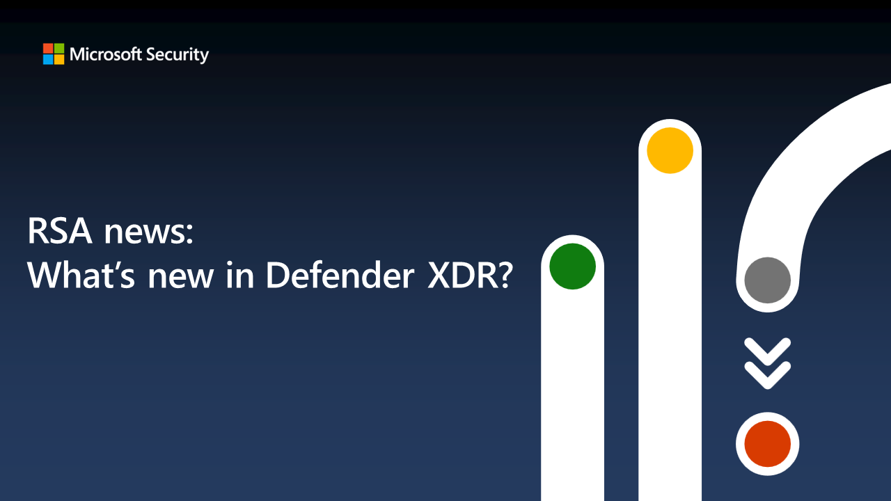RSA news: What's new in Defender XDR?