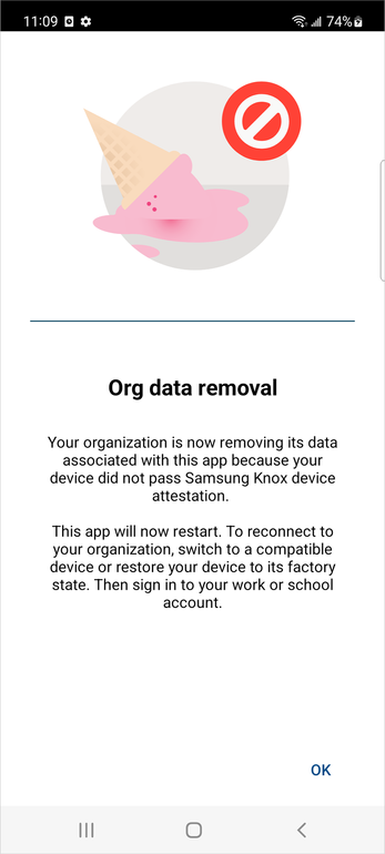 Screenshot of a user’s mobile device with a notification that their organization is now removing its data associated with an app because the device did not pass Samsung Knox device attestation.