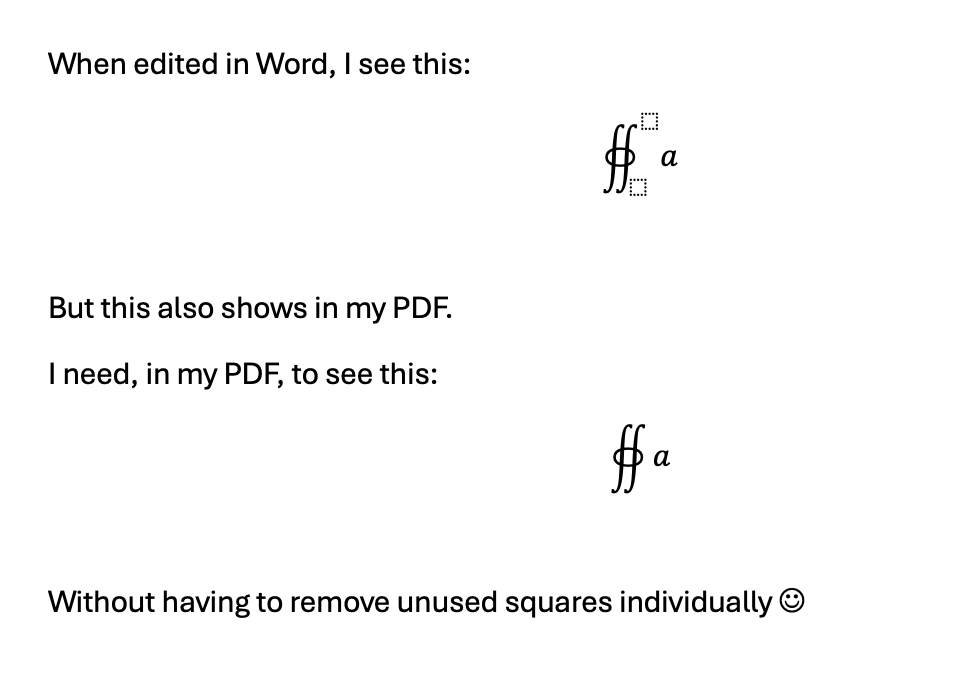 Microsoft Word – Getting rid of unused fields in equations (small dotted squares)
