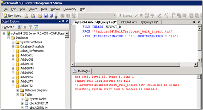 SQL BULK COPY ERROR (“Operating system error code 5(Access is denied.)”) -  Microsoft Community Hub