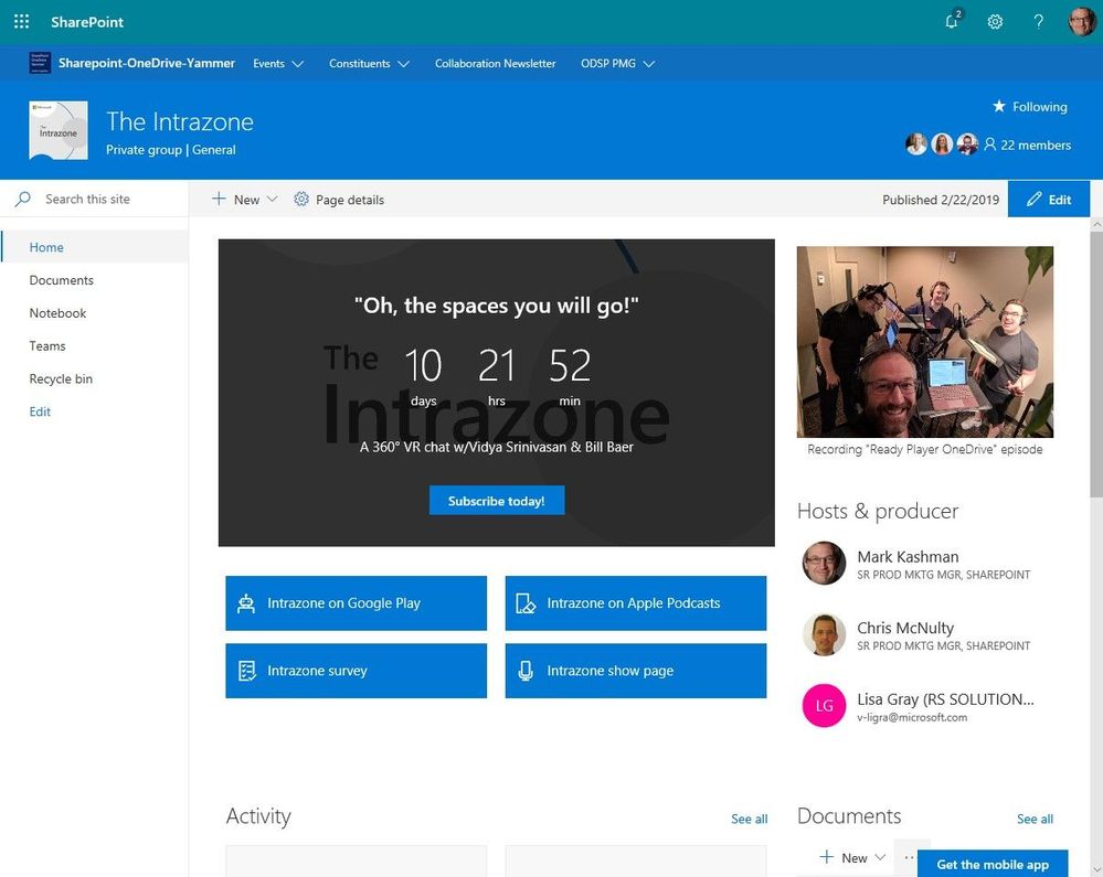 The Intrazone group-connected SharePoint team site within the Microsfot Office 365 tenant - used for internal external collaboration across all episodes.