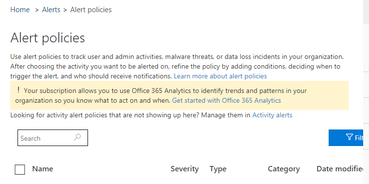 New Alert policy button missing in the Alert policies section in ...