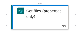 Power Automate - Get files (properties only).png