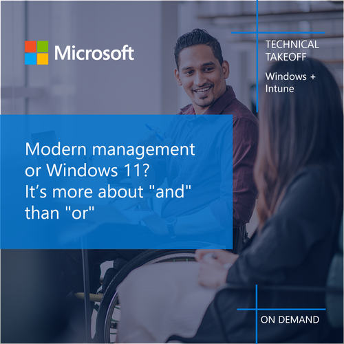 Modern management or Windows 11. Its more about and than or.png