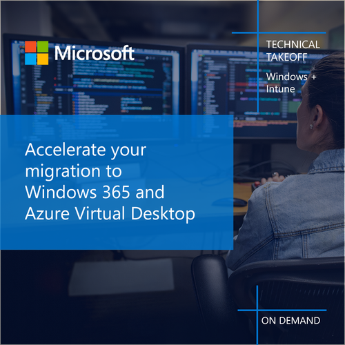 Accelerate your migration to Windows 365 and Azure Virtual Desktop.png