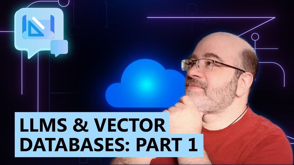 LLMs and Vector Databases - Part 1.jpg