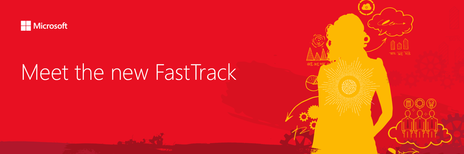 FastTrack expands to support Windows 10, Dynamics 365 and Microsoft ...
