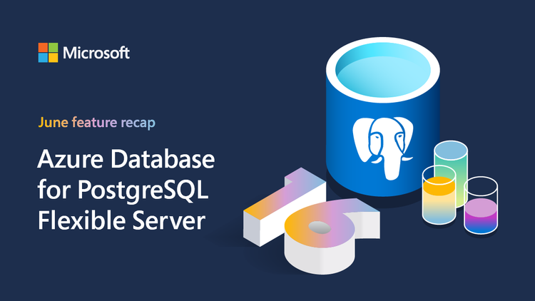 Azure DB for PostgreSQL_June feature recap card_dark.png