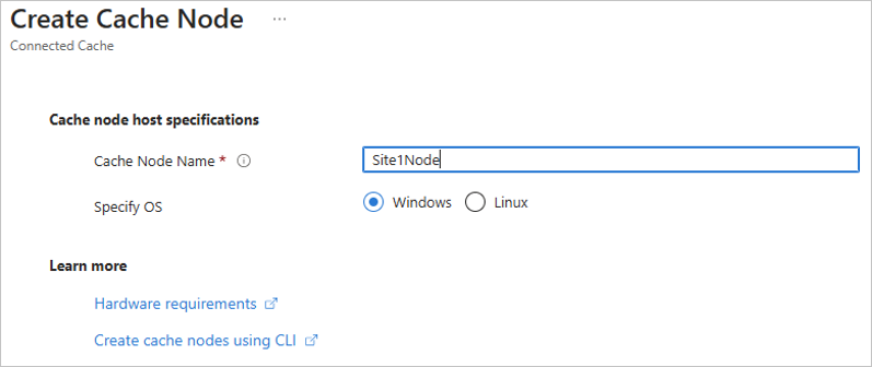 Create a Connected Cache in the Azure portal.