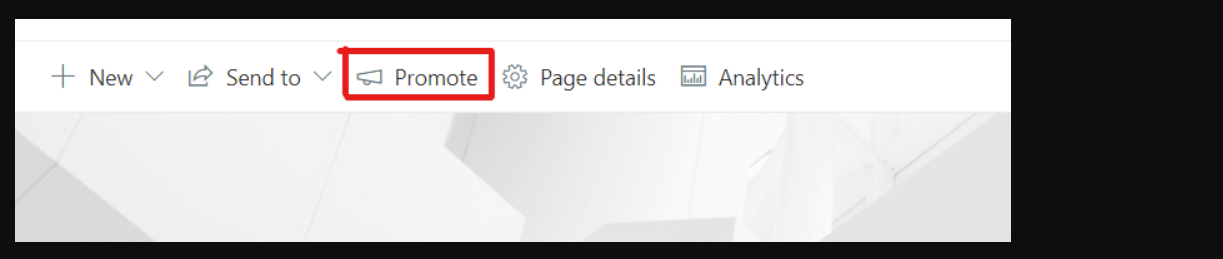 Hide/Disable Promote option on Sharepoint page | Microsoft Community Hub