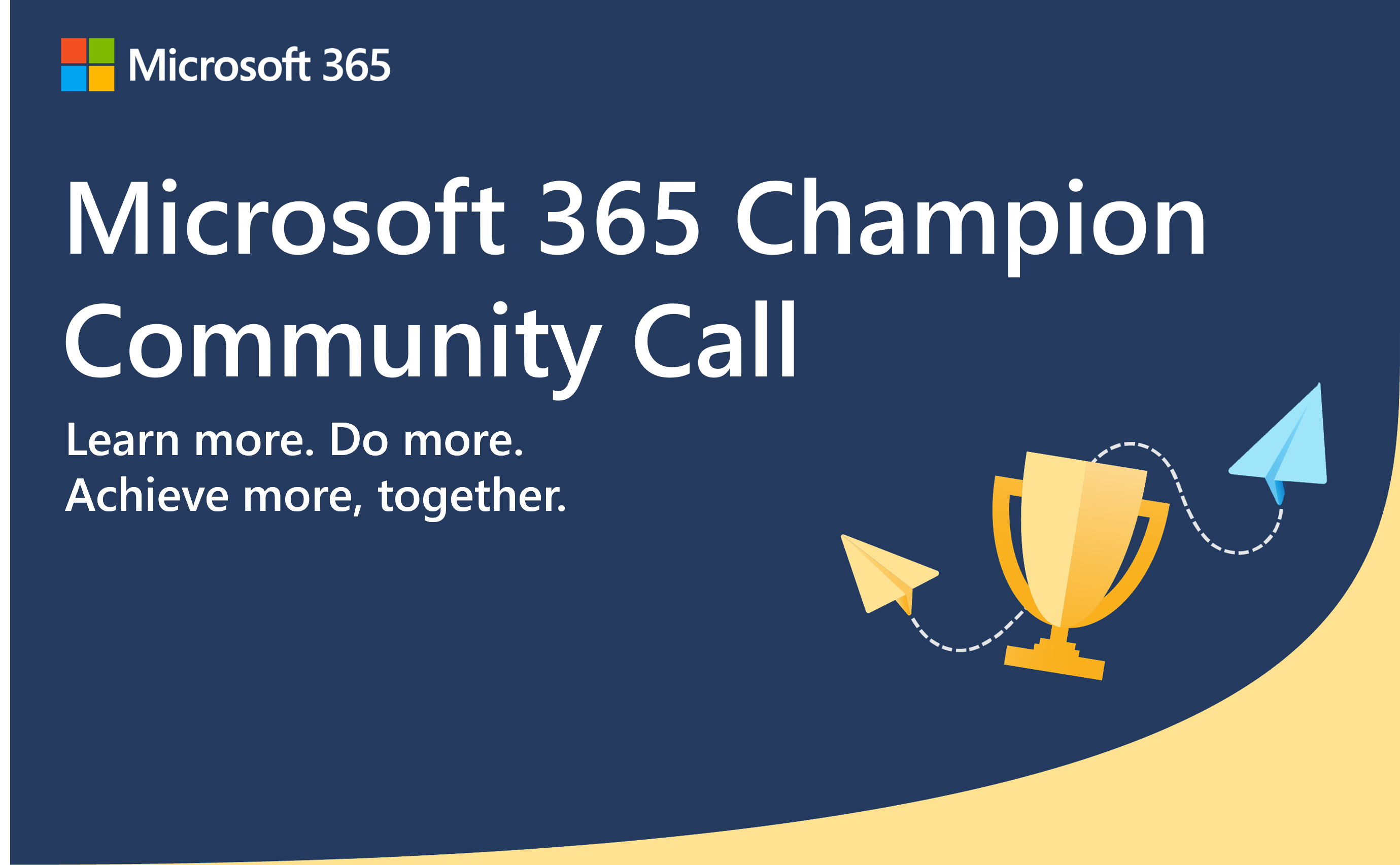Upcoming January 2025 Microsoft 365 Champion Community Call | Microsoft ...