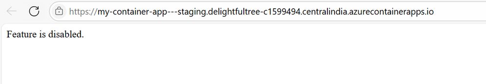 Browsing to container app url routing to staging label based revision - Feature Disabled