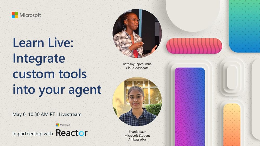 Learn Live: Integrate Custom Tools May 6th