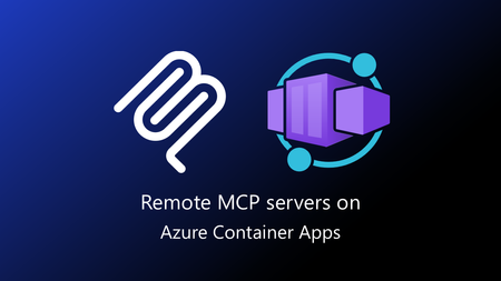 Title graphic: Remote MCP servers on Azure Container Apps