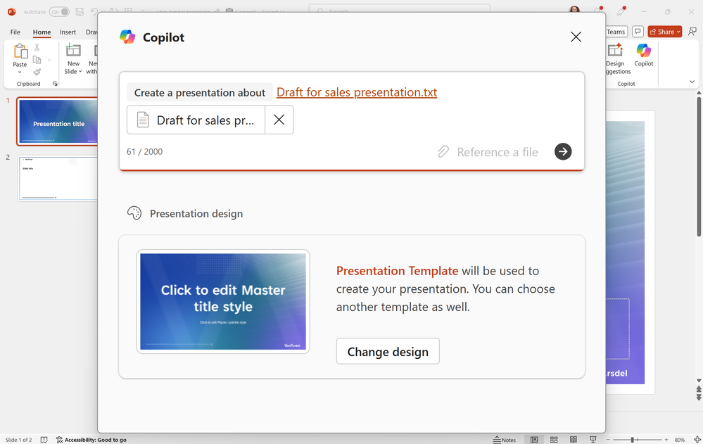 Reference up to 5 files and new types of documents, including PDFs and TXT files, when creating a new presentation with Copilot in PowerPoint.
