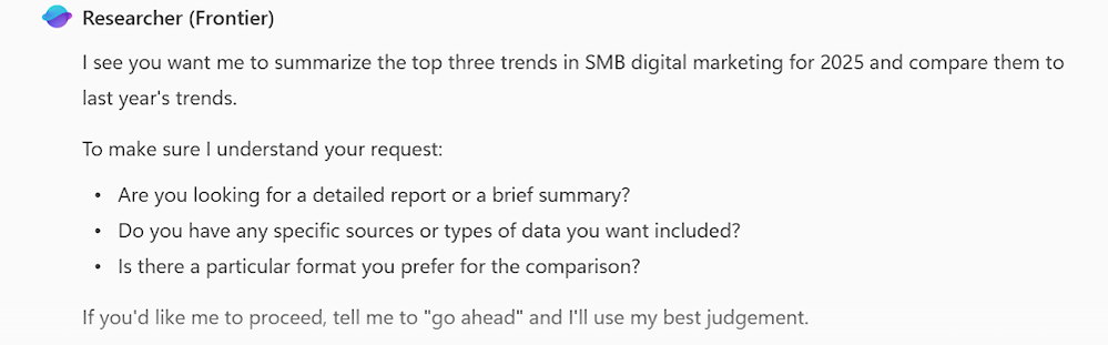 Copilot UI featuring Researcher returning clarifying questions to help narrow and refine its direction before it begins, such as, “Are you looking for a detailed report or a brief summary?” and “Is there a particular format you prefer for the comparison?”