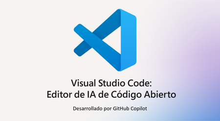 Visual Studio Code: Editor de IA de Código Abierto