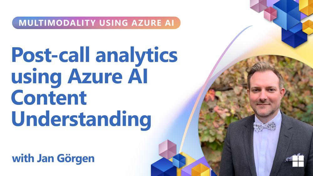 Post-call analytics using Azure AI Content Understanding