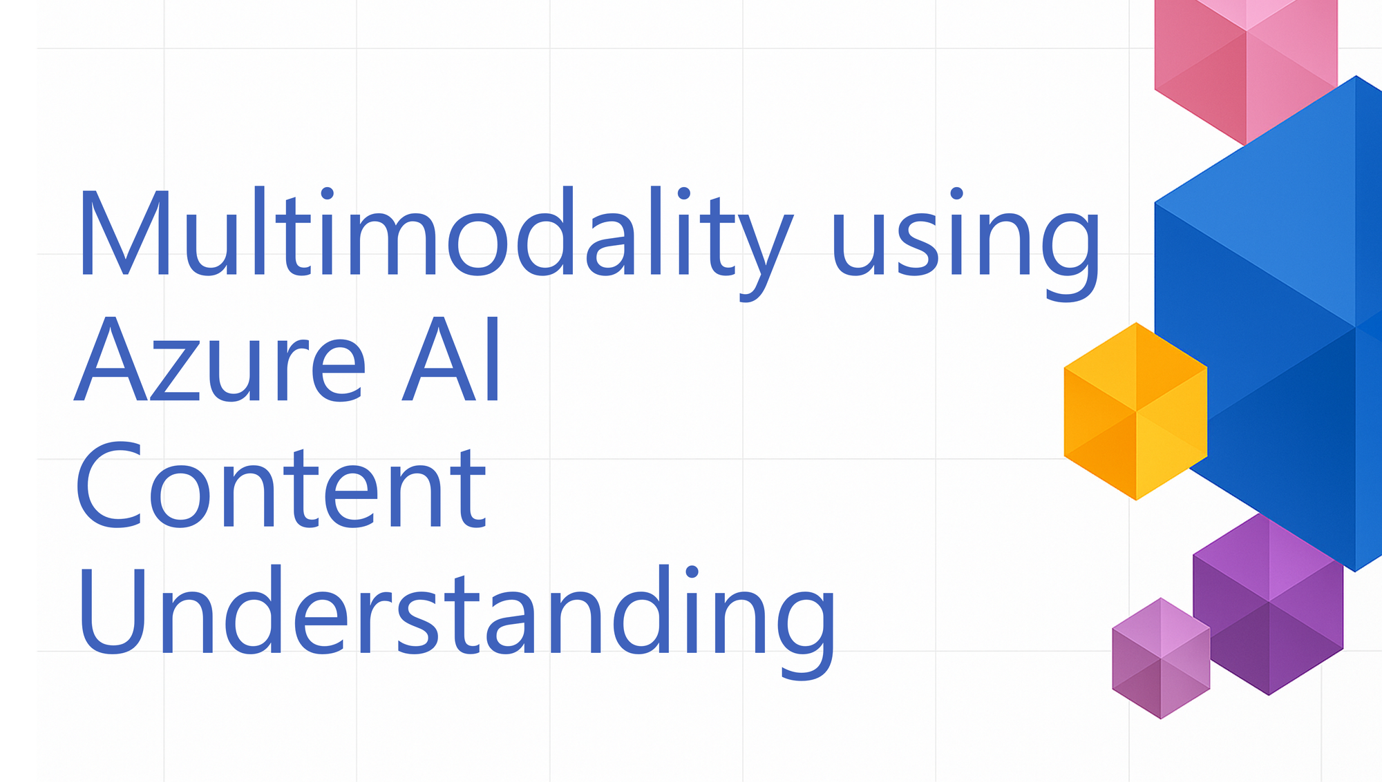 Multimodality using Azure AI Content Understanding