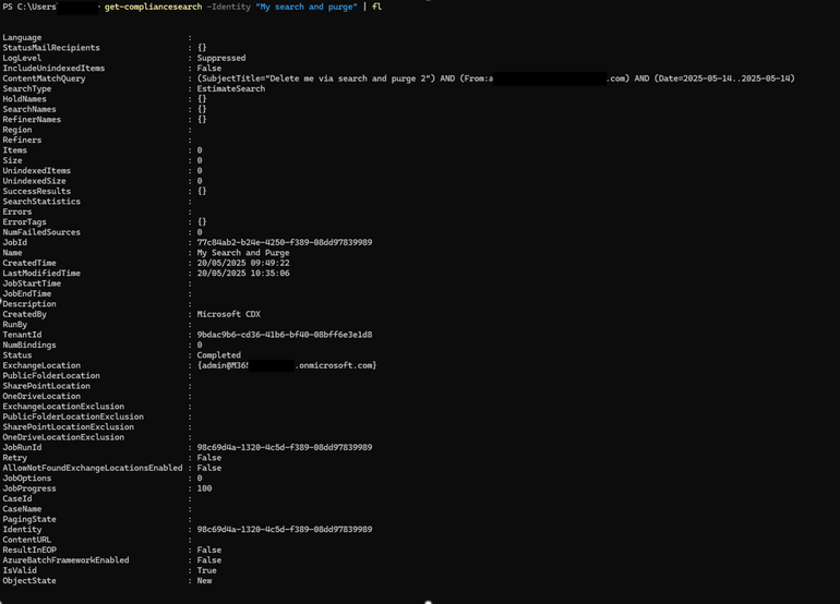Output in PowerShell of the cmdlet. It shows the 