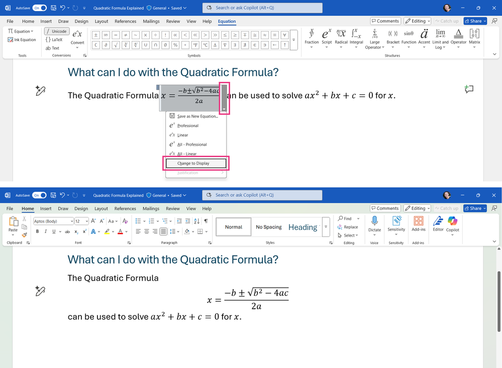 Word for Windows with math menu expanded and Change to Display item highlighted and Word for Windows after changing the math to display layout.