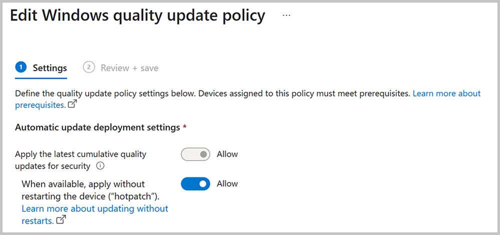 Screenshot: Edit an existing policy to enroll in hotpatch.