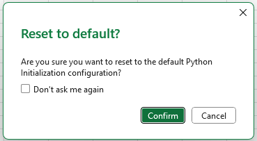 A screenshot of a pop-up in Microsoft Excel for Windows asking if you want to Reset to default Python Initialization.