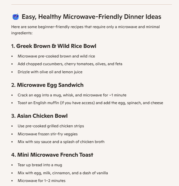 A list of 4 easy, healthy, microwave-friendly meal ideas for college students from Microsoft Copilot.