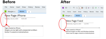 A screenshot of two Microsoft OneNote notebook pages showing Before and After how the margins adjust to be wider/cleaner when created in OneNote for Android and iOS.