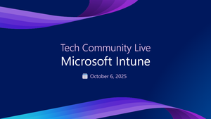 Text on top of ribbon image - Tech Community Live, Microsoft Intune, October 6th, 2025