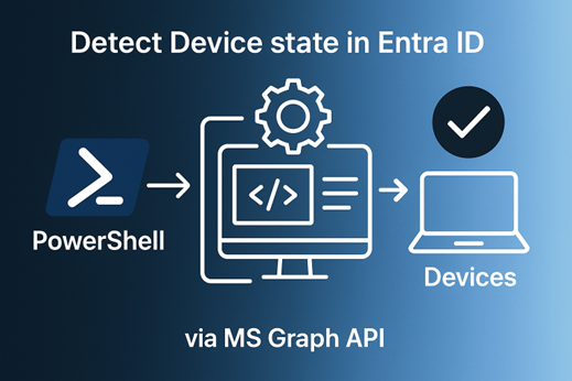 Identify Device state in EntraID/Defender with PowerShell
