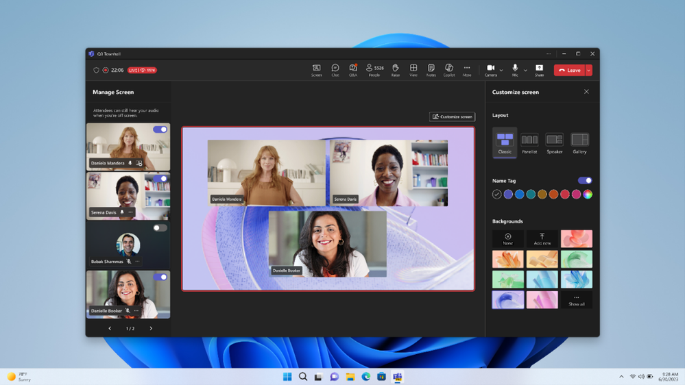 Teams enables you to customize and manage your event experience including layout, name tags, backgrounds and more.