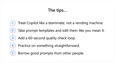 Five practical prompting tips.