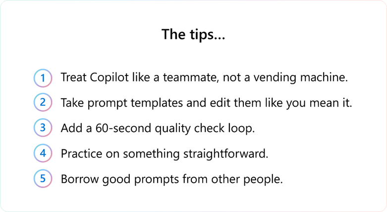Five practical prompting tips.