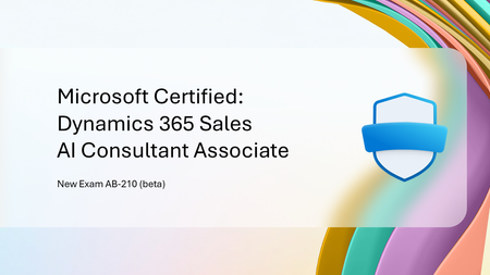 새로운 Microsoft 공인: Dynamics 365 영업 AI 컨설턴트 어소시에이트 자격증