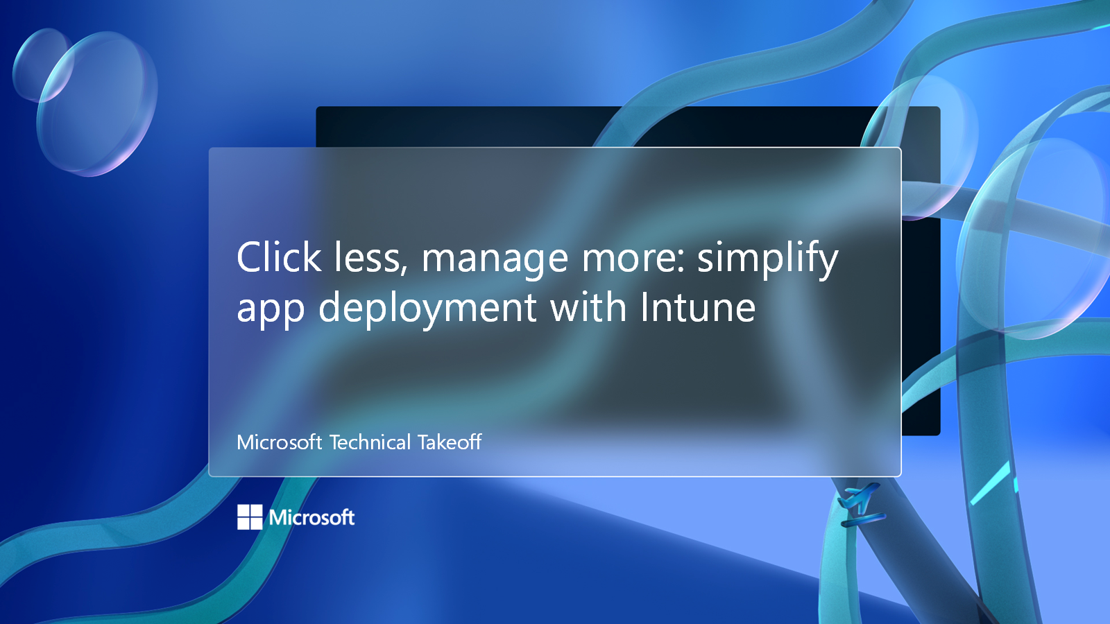 Click less, manage more: simplify app deployment with Intune ...