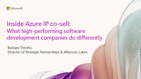 Now available on demand - Inside Azure IP co-sell: What high-performing software developers do differently, here on the Tech Community!