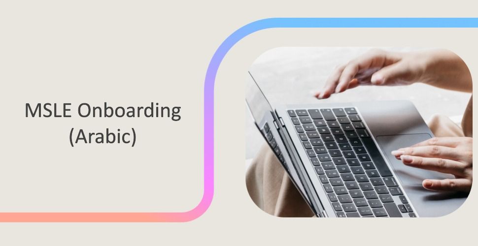 جلسة الانضمام إلى MSLE — بالعربية | Microsoft Community Hub