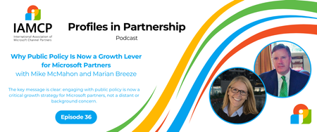 에피소드 36 | 공공 정책이 이제 마이크로소프트 파트너의 성장 동력이 된 이유