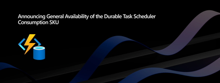 Durable Task Scheduler 소비형 SKU가 이제 정식 출시되었습니다.
