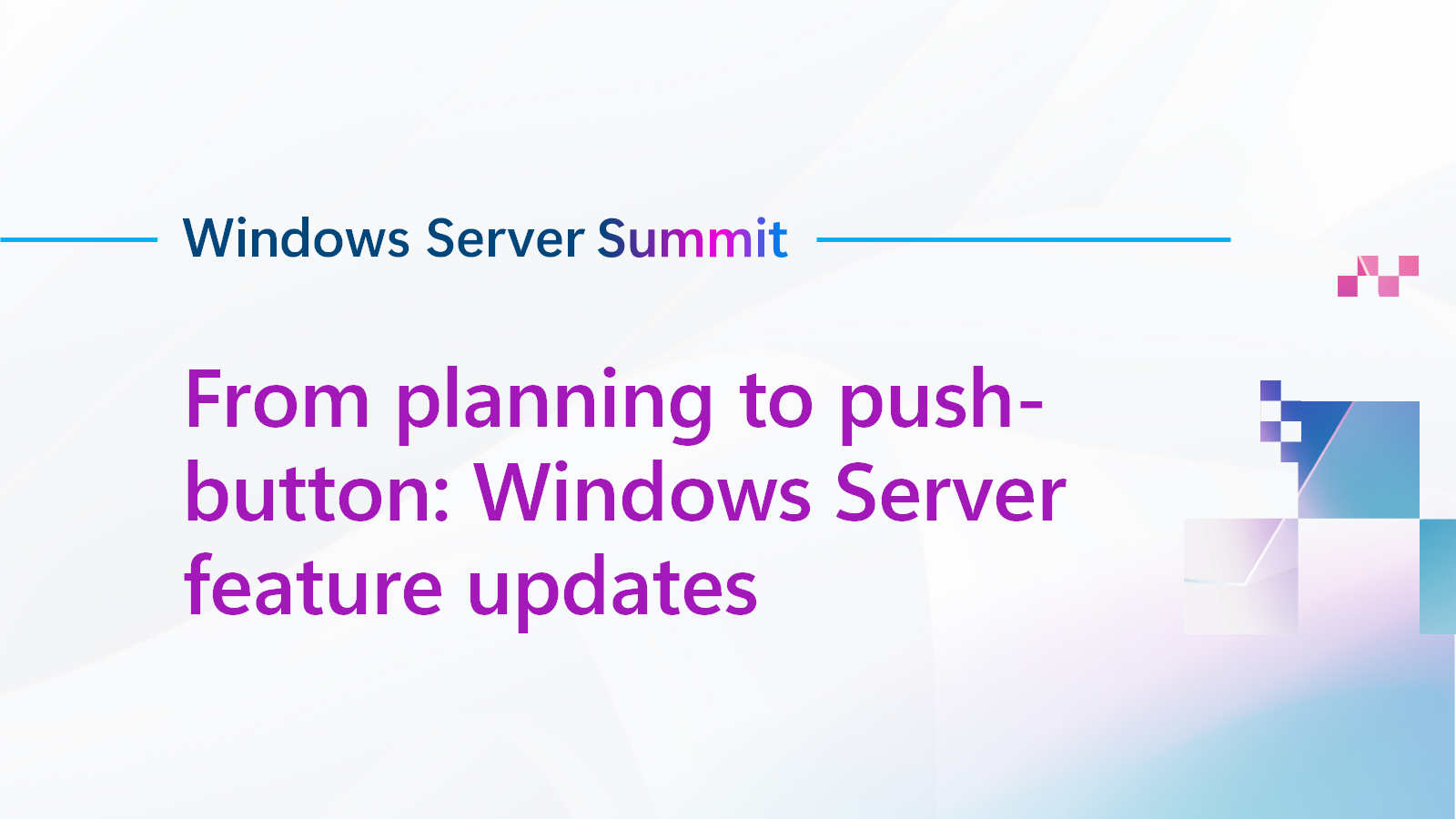 From planning to push-button: Windows Server feature updates - Windows ...