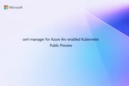 Azure Arc 지원 Kubernetes용 cert-manager 소개: 현재 공개 프리뷰 중