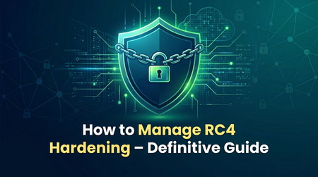 RC4 보안 강화 관리 방법 – 최종 가이드