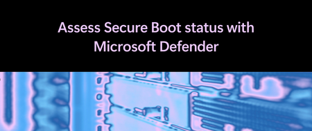 Microsoft Defender를 사용하여 보안 부팅 상태 확인