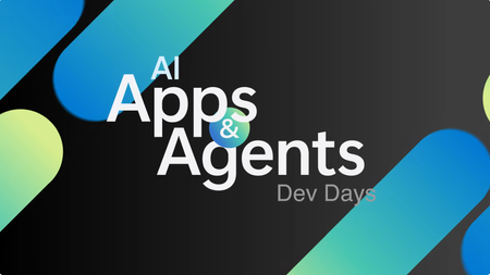 실험은 그만, 이제 본격적으로 만들어 보세요: ‘AI 앱 & 에이전트 개발자 데이’가 여러분을 도와드립니다